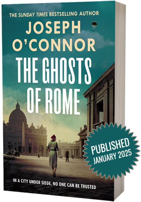 Ghosts of Rome by Joseph O'Connor